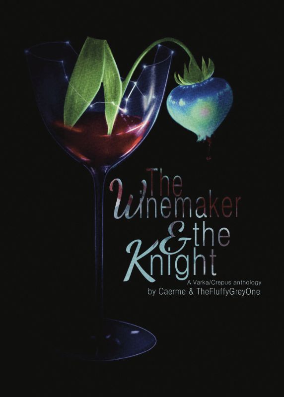 The Winemaker and the Knight, a Varka/Crepus anthology cover