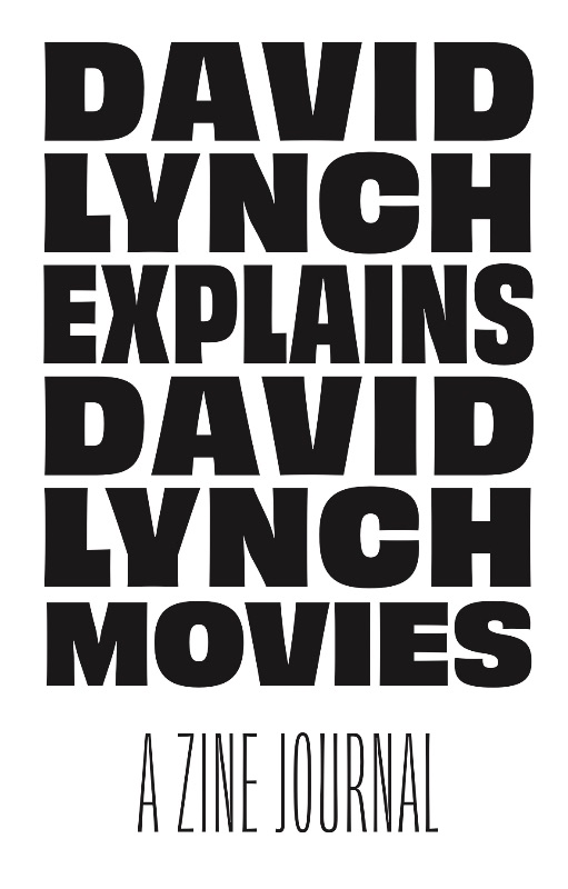 David Lynch Explains - booklet zine cover