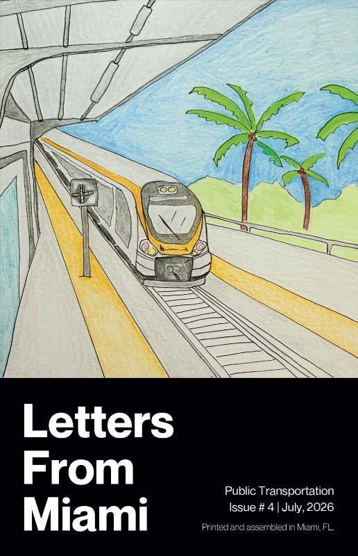 Letters From Miami - Issue #4 (Public Transportation) cover
