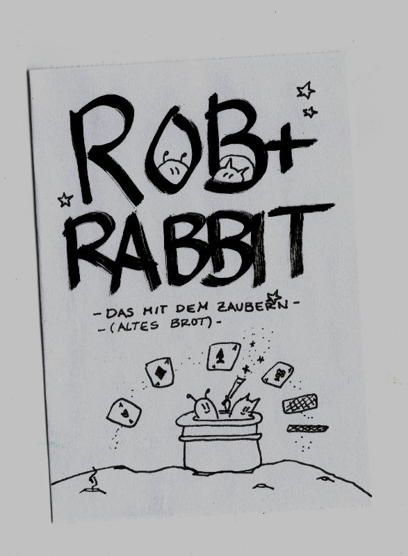 Rob + Rabbit - Das mit dem Zaubern cover
