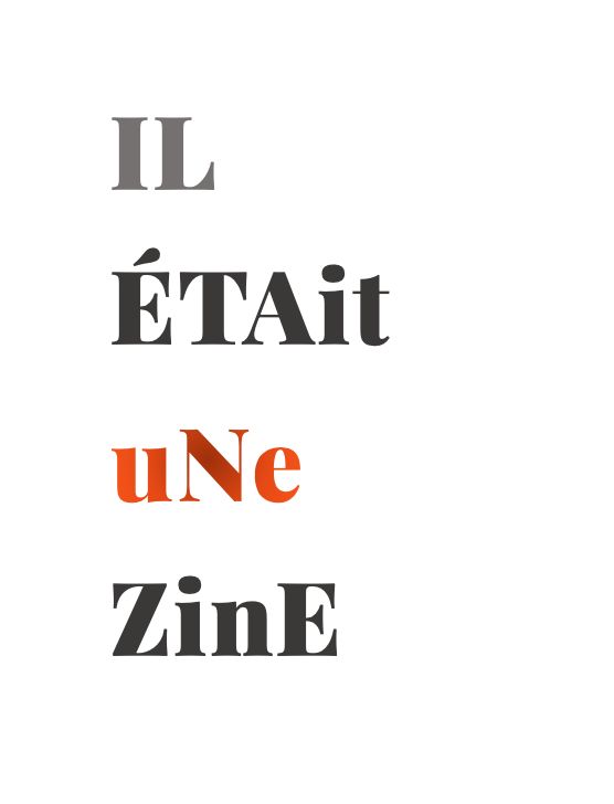 Il était une zine/Once Upon a Zine cover