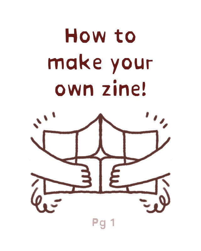 How to make your own Zine! By SPEAKINGTRUTH cover