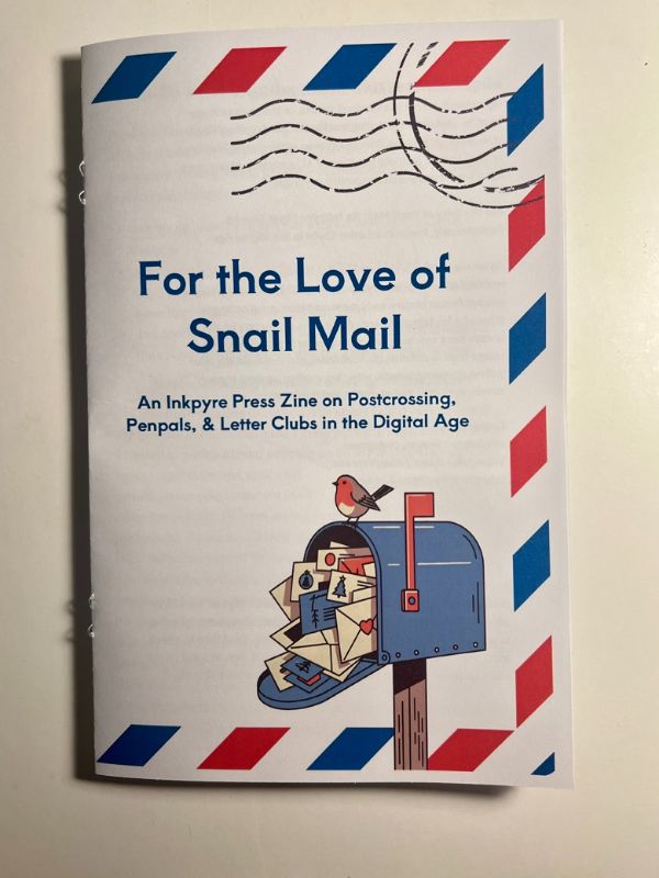 For the Love of Snail Mail Zine cover
