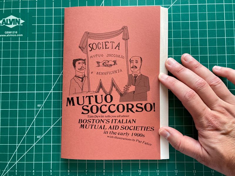 Mutuo soccorso! Boston's Italian mutual aid societies in the early 1900s. cover
