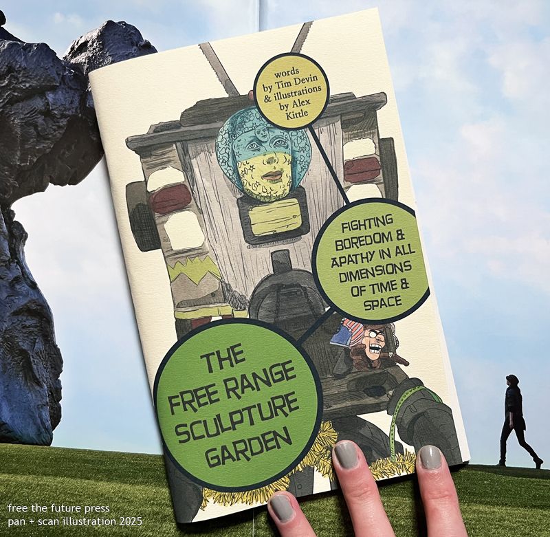 The free range sculpture garden: Fighting boredom and apathy in all dimensions of time and space cover
