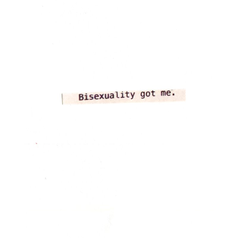 Bisexuality got me. cover