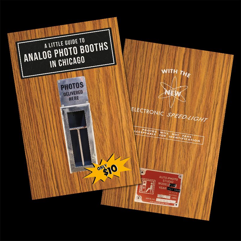 A Little Guide to Analog Photobooths in Chicago (Ed. 5) cover