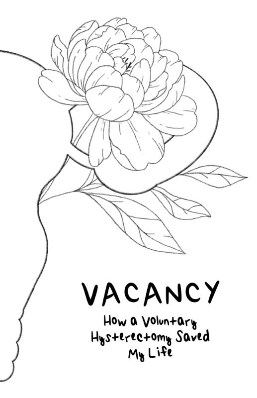Vacancy: How a Voluntary Hysterectomy Saved My Life cover