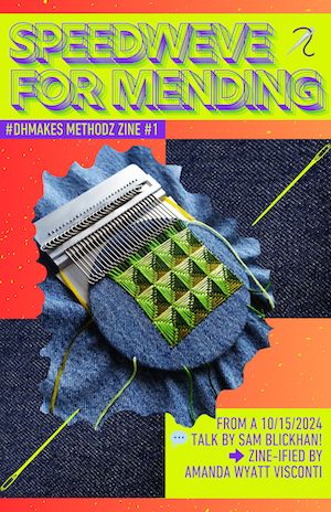 (Free zine!) Speedweve for Mending cover