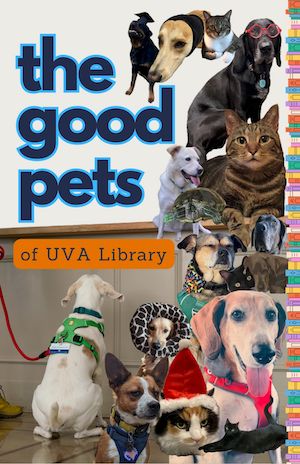 (Free zine!) The Good Pets of UVA Library cover